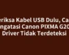 Periksa Kabel USB Dulu, Cara Mengatasi Canon PIXMA G2010 Driver Tidak Terdeteksi