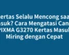 Kertas Selalu Mencong saat Masuk? Cara Mengatasi Canon PIXMA G3270 Kertas Masuk Miring dengan Cepat