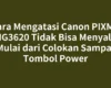 Cara Mengatasi Canon PIXMA MG3620 Tidak Bisa Menyala Mulai dari Colokan Sampai Tombol Power