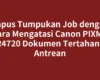 Hapus Tumpukan Job dengan Cara Mengatasi Canon PIXMA TR4720 Dokumen Tertahan di Antrean